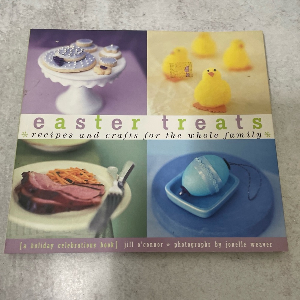 Easter Treats: Recipes and Crafts for the Whole Family 2000 Color Paperback